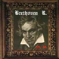 Beethoven R. : Ja, Ja